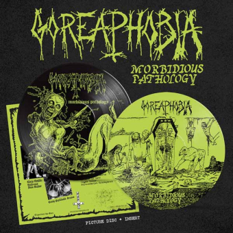 GOREAPHOBIA Morbidious Pathology LP PICTURE DISC [VINYL 12"]